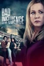 Watch Bad Influence Movie2k