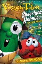 Watch VeggieTales Sheerluck Holmes and the Golden Ruler Movie2k