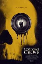 Watch Hollows Grove Movie2k