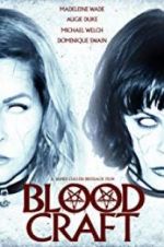 Watch Blood Craft Movie2k