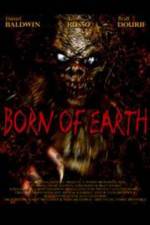 Watch Born of Earth Movie2k