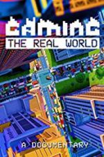 Watch Gaming the Real World Movie2k