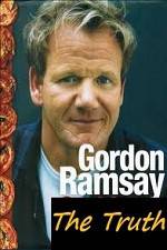 Watch The Truth About Gordon Ramsay Movie2k