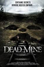 Watch Dead Mine Movie2k