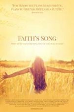 Watch Faith\'s Song Movie2k