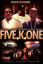 Watch Five K One Movie2k