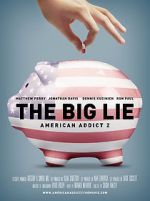 Watch The Big Lie: American Addict 2 Movie2k