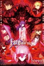 Watch Gekijouban Fate/Stay Night: Heaven\'s Feel - II. Lost Butterfly Movie2k