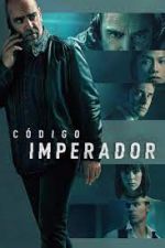 Watch Cdigo Emperador Movie2k
