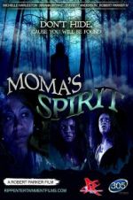 Watch Moma\'s Spirit Movie2k