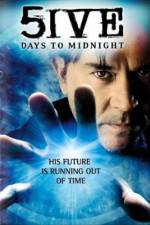 Watch 5ive Days to Midnight Movie2k