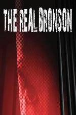 Watch The Real Bronson Movie2k