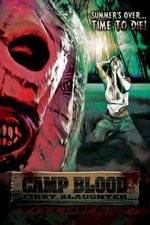 Watch Camp Blood First Slaughter Movie2k