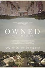 Watch Owned, A Tale of Two Americas Movie2k