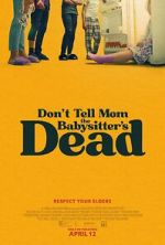 Watch Don't Tell Mom the Babysitter's Dead Movie2k