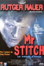 Watch Mr Stitch Movie2k