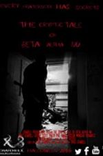 Watch The Cryptic Tale of Beta Alpha Nu Movie2k