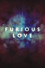 Watch Furious Love Movie2k