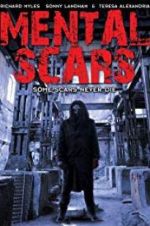 Watch Mental Scars Movie2k