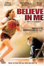 Watch Believe in Me Movie2k