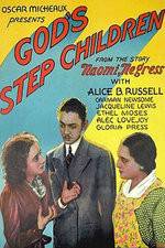 Watch God's Step Children Movie2k