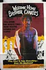 Watch Welcome Home Brother Charles Movie2k