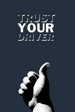 Watch Trust Your Driver Movie2k