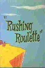 Watch Rushing Roulette Movie2k