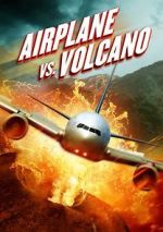 Watch Airplane vs. Volcano Movie2k