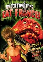 Watch Killer Tomatoes Eat France! Movie2k