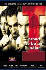 Watch I Proud to Be an Indian Movie2k