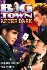 Watch Big Town After Dark Movie2k