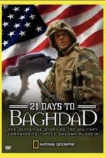 Watch National Geographic 21 Days to Baghdad Movie2k