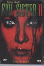 Watch Evil Sister 2 Movie2k