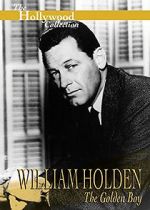Watch William Holden: The Golden Boy Movie2k