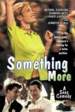 Watch Something More Movie2k