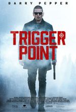 Watch Trigger Point Movie2k