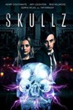 Watch Skullz Movie2k