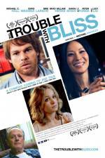 Watch The Trouble with Bliss Movie2k