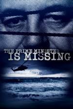 Watch The Prime Minister Is Missing Movie2k