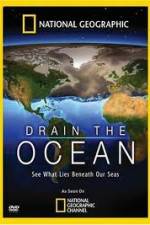 Watch National Geographic Drain The Ocean Movie2k