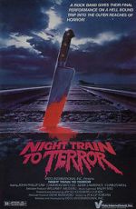 Watch Night Train to Terror Movie2k