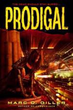 Watch Prodigal Movie2k