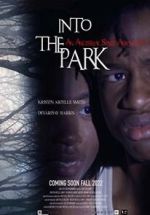 Watch Into the Park Movie2k