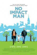 Watch No Impact Man The Documentary Movie2k