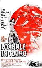 Watch Foxhole in Cairo Movie2k