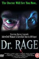 Watch Dr Rage Movie2k