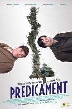 Watch Predicament Movie2k