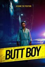 Watch Butt Boy Movie2k