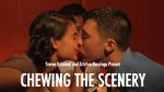 Watch Chewing the Scenery (Short 2013) Movie2k